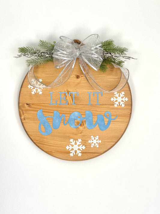 Let It Snow Winter Wood Sign